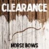 Clearance - Horse Bows 2 Clearance - Horse Bows -Bow Master Supplies horse bow clearance